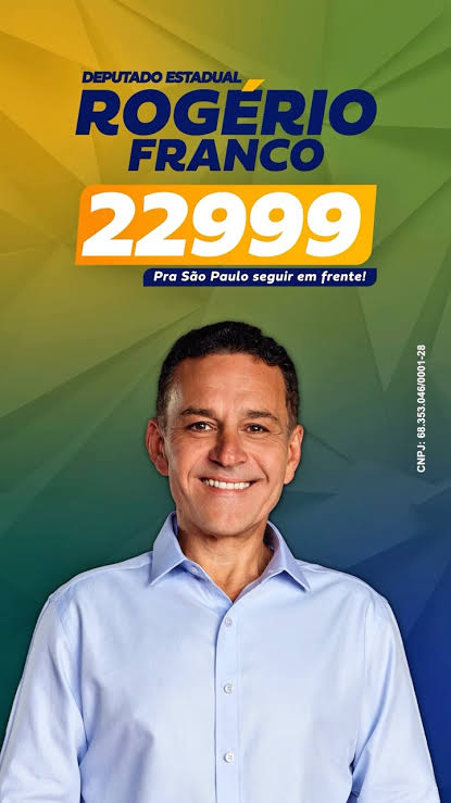 Rogério Franco, candidato a Deputado Estadual pelo número 22999